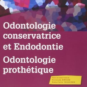 Internat en Odontologie : Odontologie conservatrice et Endodontie-Odontologie prothétique